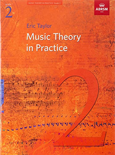 Orange cover of Music Theory in Practice Grade 2 book by Eric Taylor.