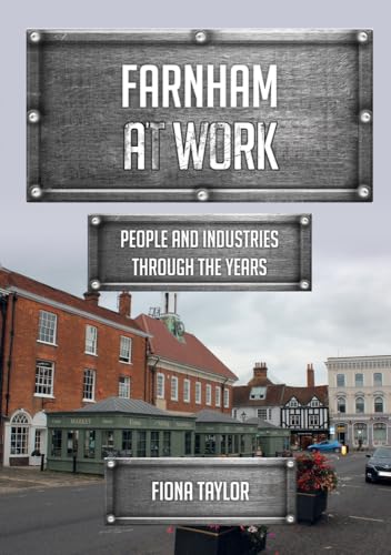 Book cover: "Farnham at Work" depicting a town street scene.