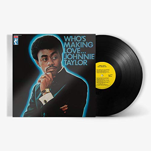 Vinyl record with cover featuring Johnnie Taylor and title "Who's Making Love".
