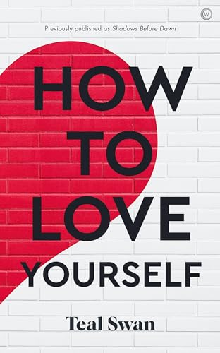 Book cover: red heart shape with bold black text, "How to Love Yourself".