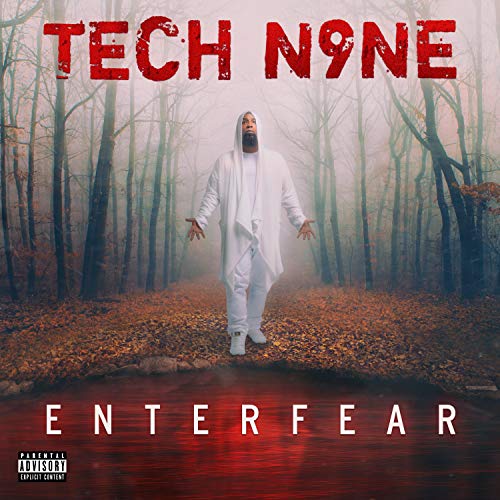 Album cover for Tech N9ne’s “Enterfear” featuring a figure in a forest.
