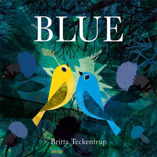 Book cover: “Blue” with illustrated yellow and blue birds on branches.