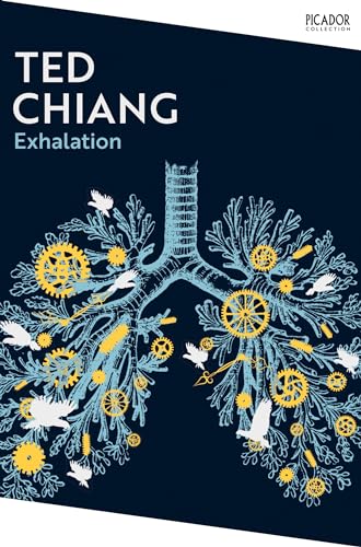 Book cover for “Exhalation” by Ted Chiang, featuring lungs with gears and birds.