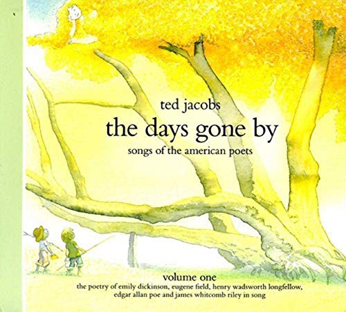 Album cover for "The Days Gone By" by Ted Jacobs, featuring painted trees and figures.