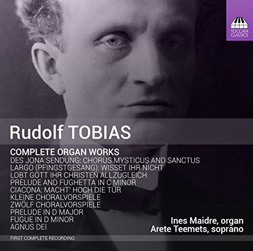 CD cover featuring a portrait of composer Rudolf Tobias and track listing.