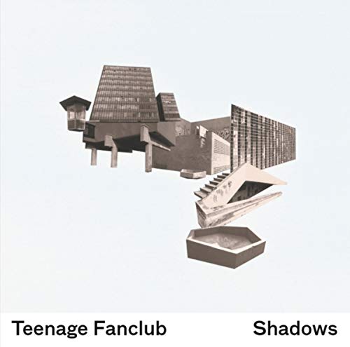 Album cover for Teenage Fanclub’s “Shadows” featuring abstract architectural shapes.
