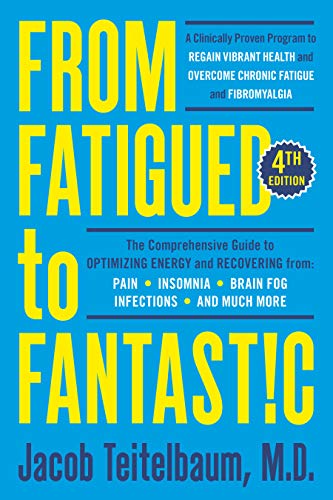 Book cover with large yellow text: "From Fatigued to Fantastic!" fourth edition.