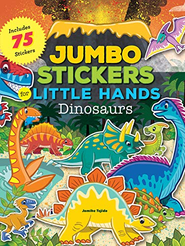Book cover titled Jumbo Stickers for Little Hands Dinosaurs featuring colorful cartoon dinosaur illustrations.