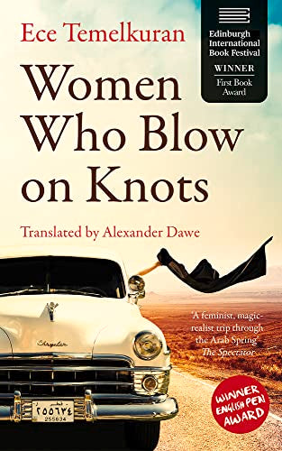 Book cover: "Women Who Blow on Knots" with a vintage car and red scarf.