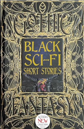 Black and gold book cover with “Black Sci-Fi Short Stories” text.