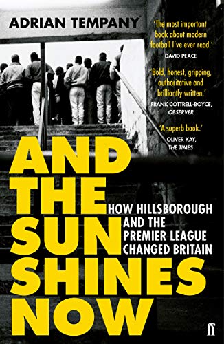 Book cover: "And the Sun Shines Now" about Hillsborough and football.