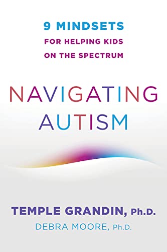 Book cover for Navigating Autism by Temple Grandin and Debra Moore on white background.
