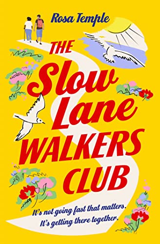 Book cover: "The Slow Lane Walkers Club" with walkers and birds illustrated.