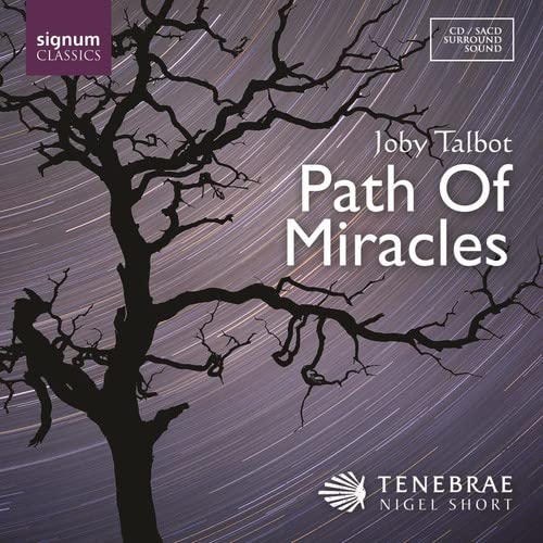 CD cover for "Path of Miracles" by Talbot, Tenebrae & Nigel Short.
