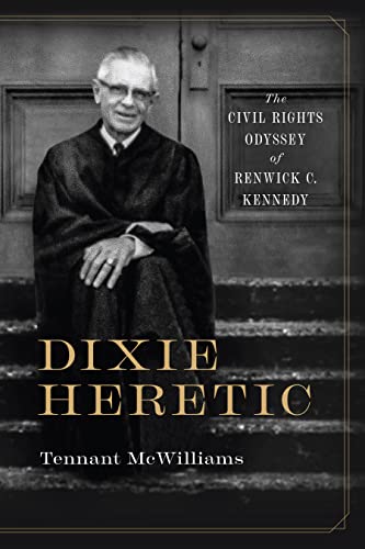 Book cover featuring a black and white photo of Renwick C. Kennedy in robes.