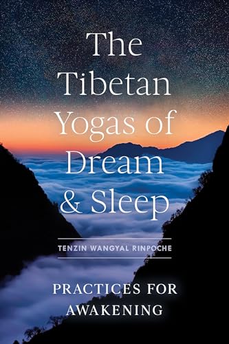 Book cover with mountains and sky, titled “Tibetan Yogas of Dream & Sleep.”