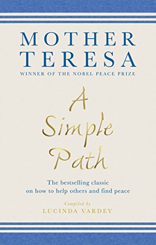 Book cover: "A Simple Path" by Mother Teresa, with gold lettering.