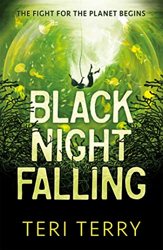 Book cover: "Black Night Falling" with a figure falling into a green orb.