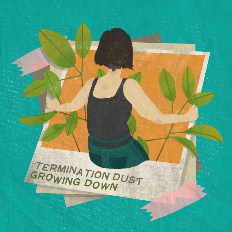 Termination Dust - Growing Down [VINYL]