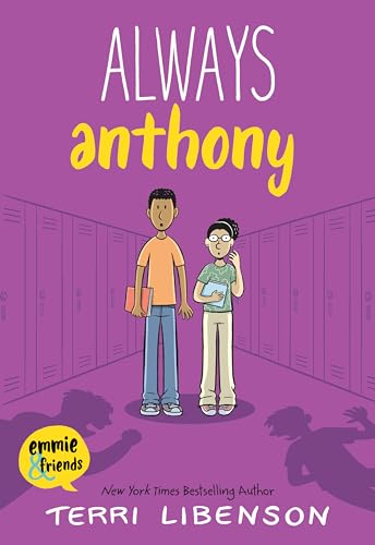 Book cover for Always Anthony featuring two students standing in a school hallway.