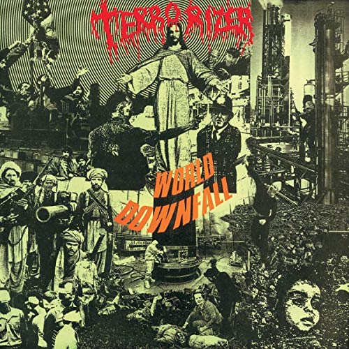 Album cover: "Terrorizer - World Downfall" with dystopian imagery.