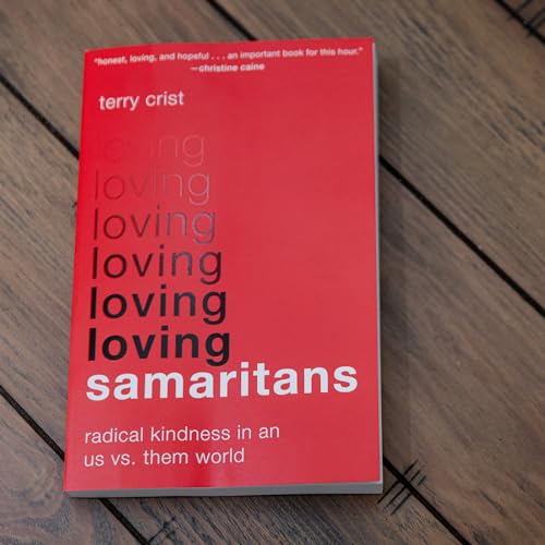 Red book cover with stacked white text reading “loving samaritans.”