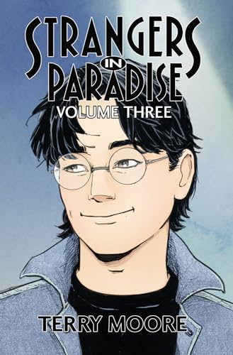 Strangers In Paradise" volume three cover featuring a man with glasses.