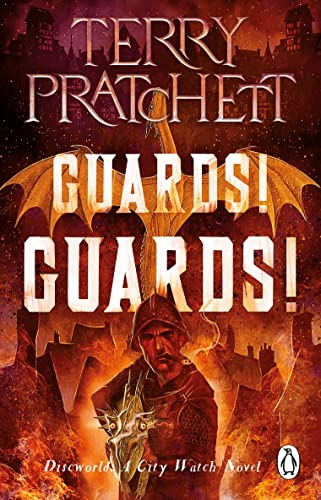 Book cover for Guards! Guards! by Terry Pratchett featuring a city guard and dragon.