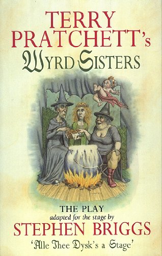 Cover of "Wyrd Sisters" play script featuring three witches around a cauldron.
