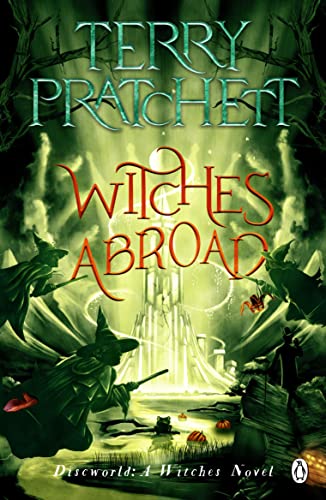 Book cover: "Witches Abroad" by Terry Pratchett, featuring flying witches and a castle.