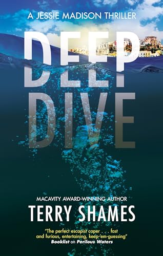 Book cover for “Deep Dive” thriller, featuring underwater imagery and text.