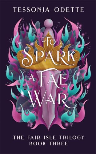 Book cover featuring a gold crown and sword surrounded by pink and blue flames.