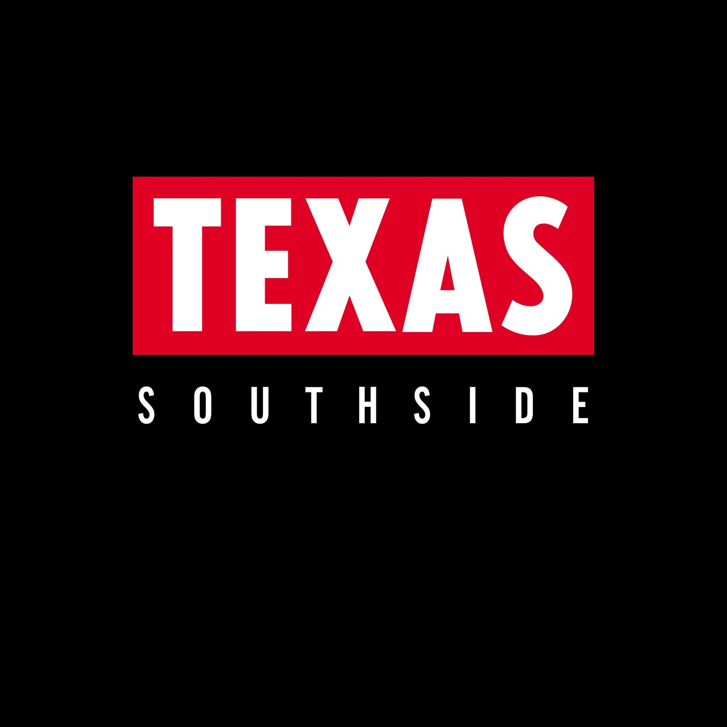 Red rectangle with white "TEXAS" above "SOUTH SIDE" text on black.