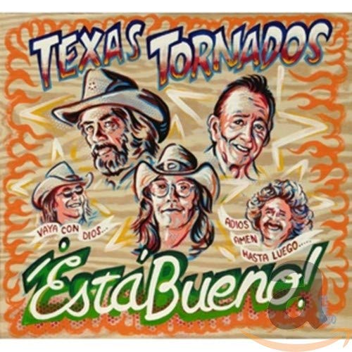 CD cover for Texas Tornados’ “Esta Bueno!” featuring portraits of band members.
