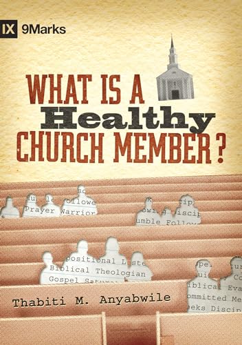 Book cover: "What Is a Healthy Church Member?" with church illustration.