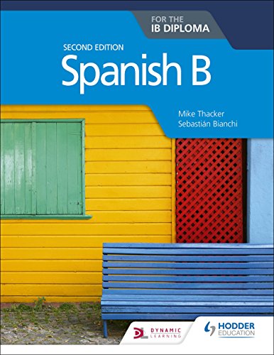 Textbook cover for "Spanish B for the IB Diploma," second edition.
