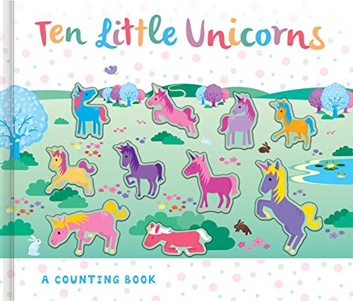 Children’s book cover with colorful illustrations of ten unicorns in a field.