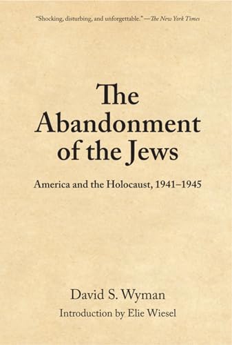 Book cover: “The Abandonment of the Jews,” a history of the Holocaust.