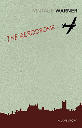 Book cover: "The Aerodrome" with airplane silhouette over a town.