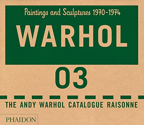 Book cover for "The Andy Warhol Catalogue Raisonne, Volume 3," 1970-1974.