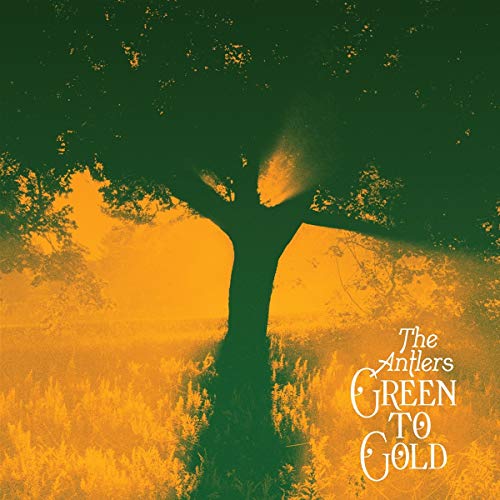 CD cover for The Antlers’ “Green To Gold” featuring a silhouetted tree.