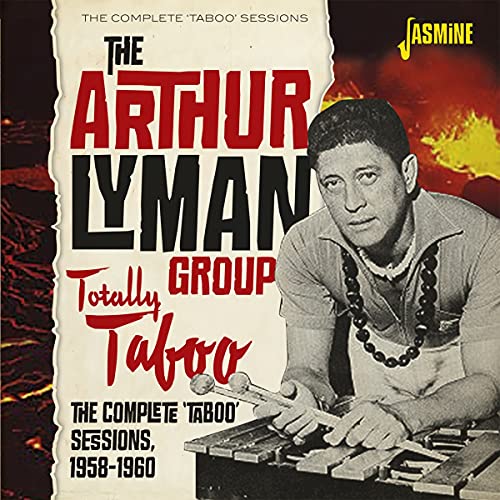 CD cover for Arthur Lyman Group’s “Totally Taboo” featuring a musician.