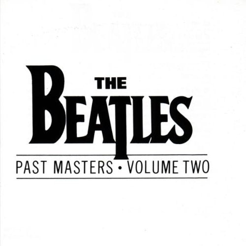 The Beatles "Past Masters Volume Two" CD cover, black text on white.
