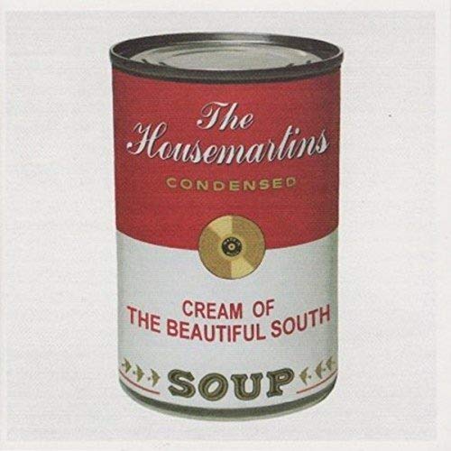 A soup can label featuring The Housemartins and Cream of The Beautiful South text.