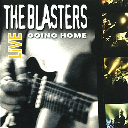 "CD cover with a black-and-white image of a person playing guitar and 'The Blasters' text."