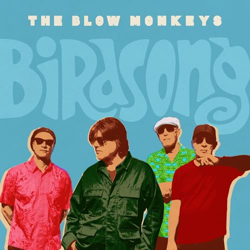 The Blow Monkeys Birdsong CD cover featuring four men against a blue background.