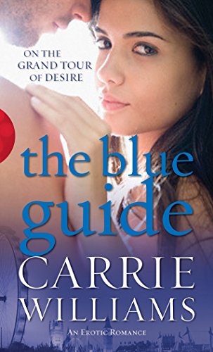 Book cover: "The Blue Guide" by Carrie Williams, featuring a couple.
