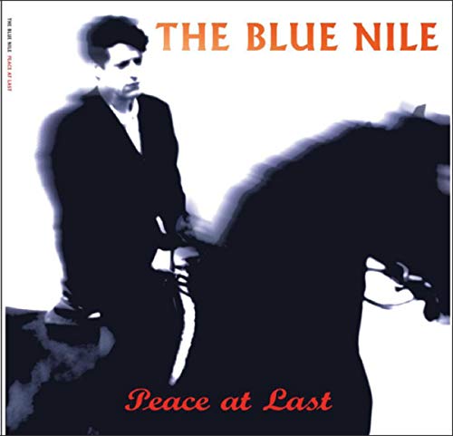 Album cover for The Blue Nile’s “Peace at Last” featuring a man on horseback.
