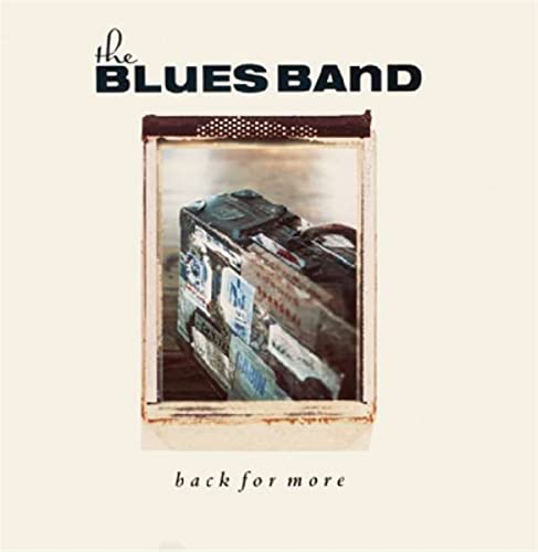 CD cover for The Blues Band’s “Back For More” featuring a vintage suitcase.