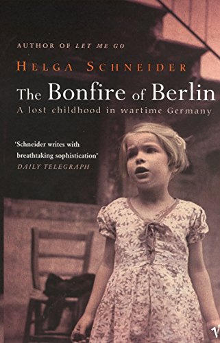 Book cover: "The Bonfire of Berlin" featuring a young girl’s portrait.